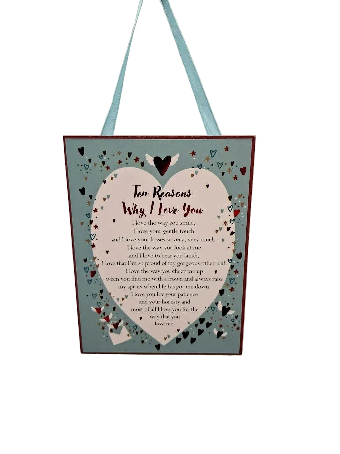 'Ten Reasons Why I Love You' Poem Plaque