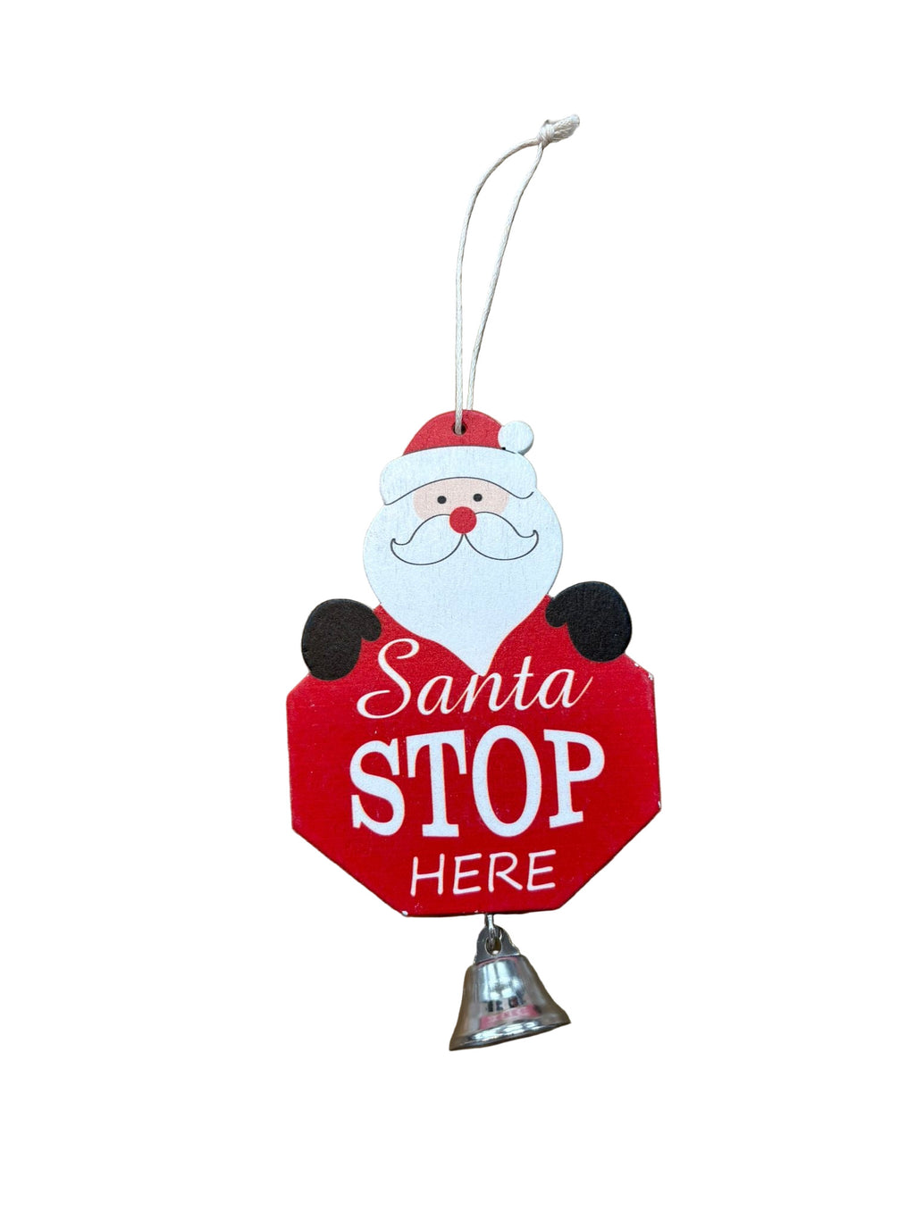 Santa Stop Here Christmas Decoration